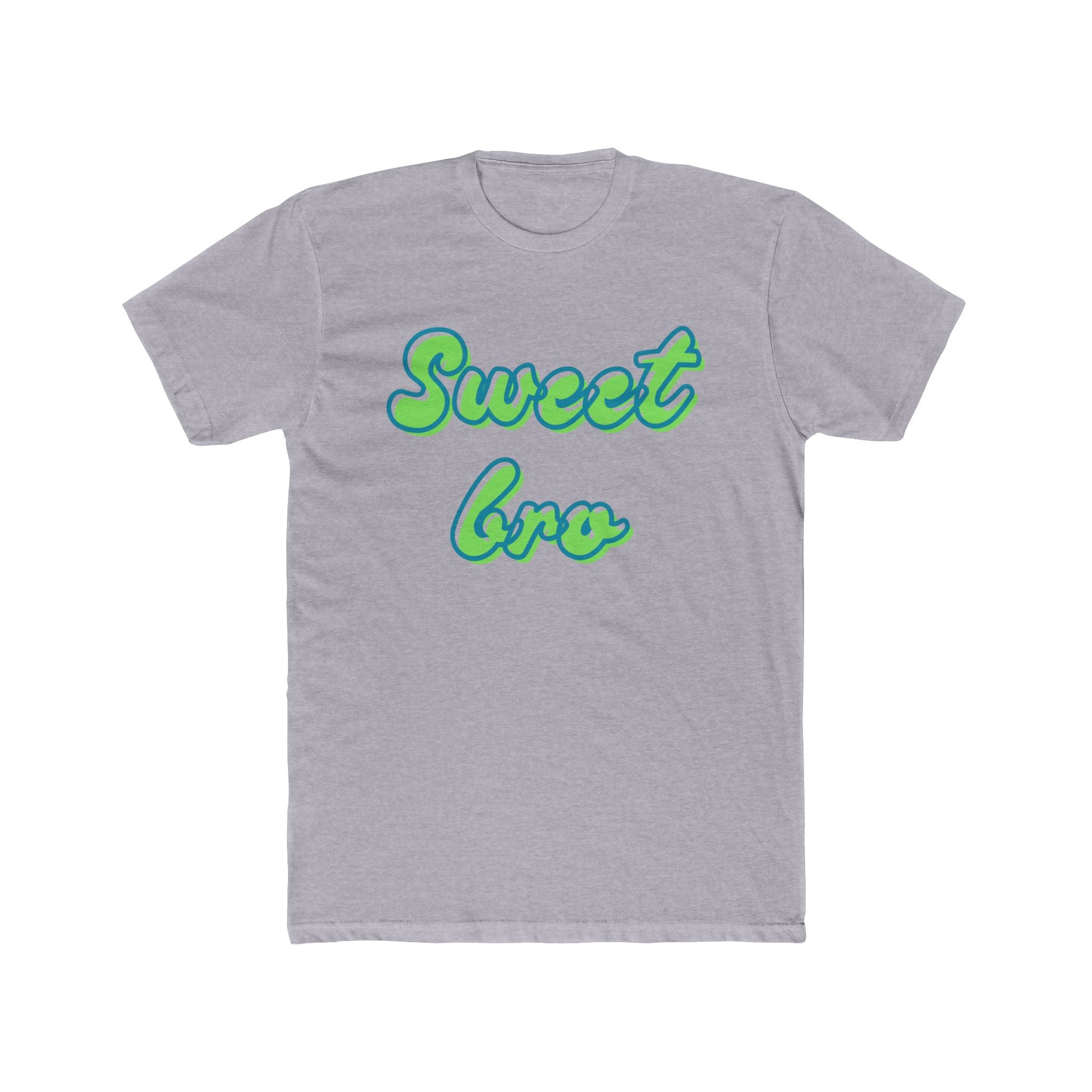 Sweet Bro Graphic T-Shirt