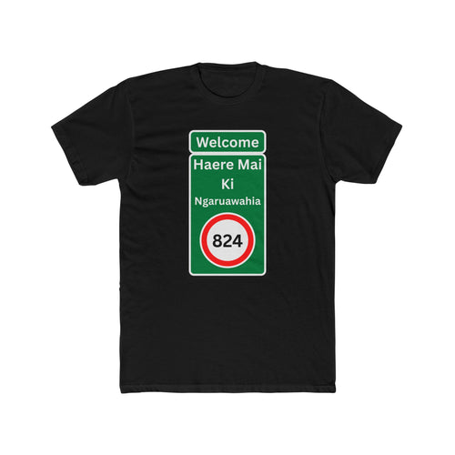 "Haere Mai ki Ngaruawahia" Road Sign Graphic T-Shirt