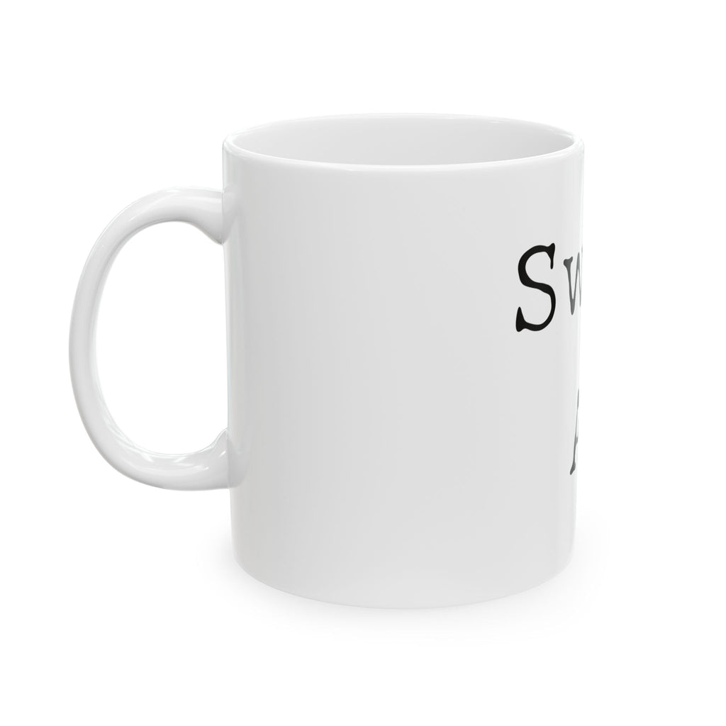Sweet As Ceramic Mug