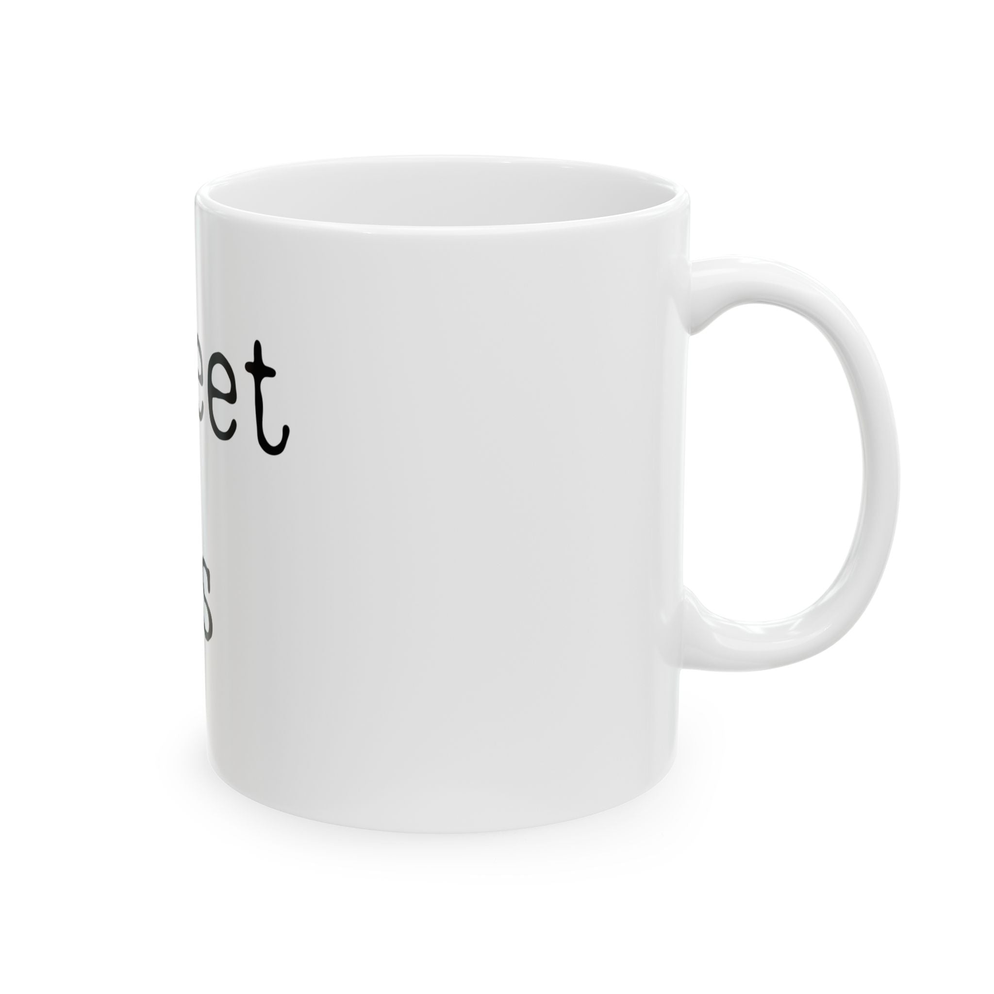 Sweet As Ceramic Mug
