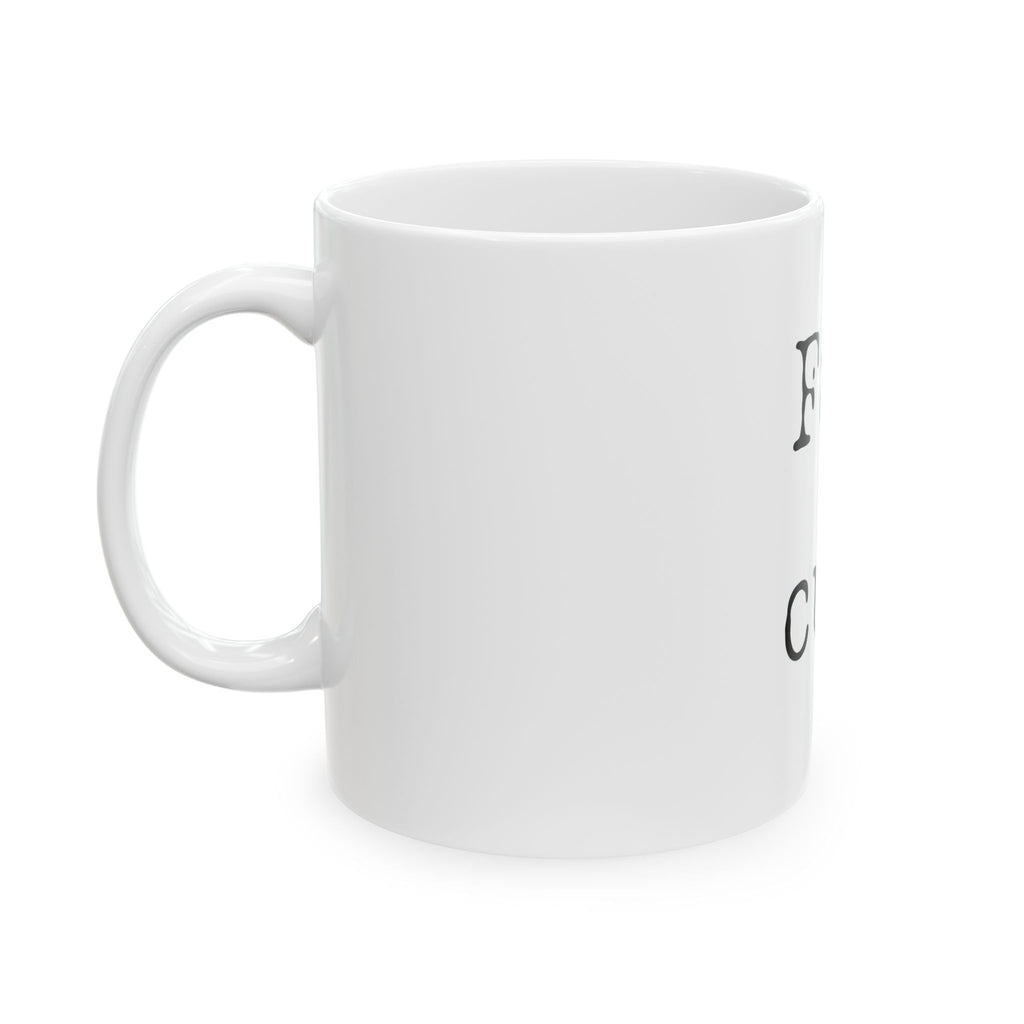 "Far cup" Ceramic Mug