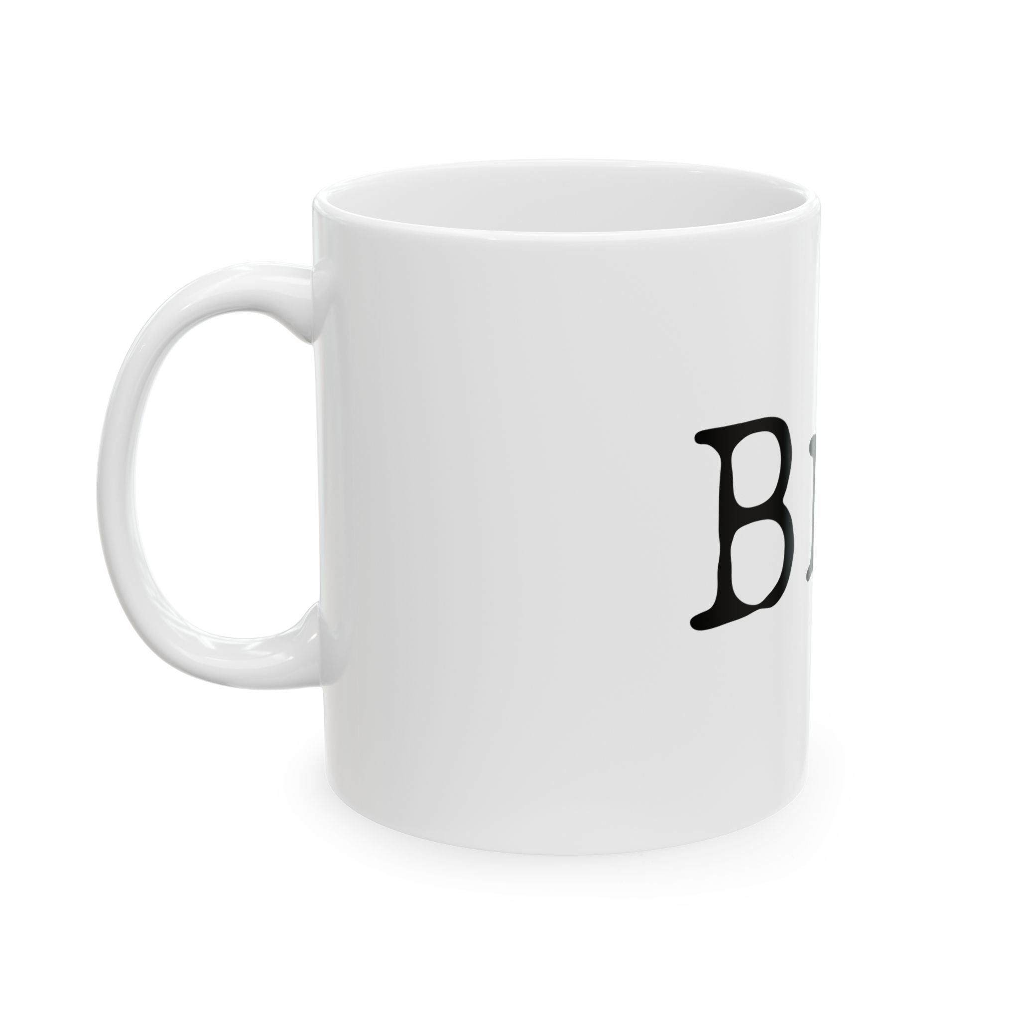 Bro! - Ceramic Mug