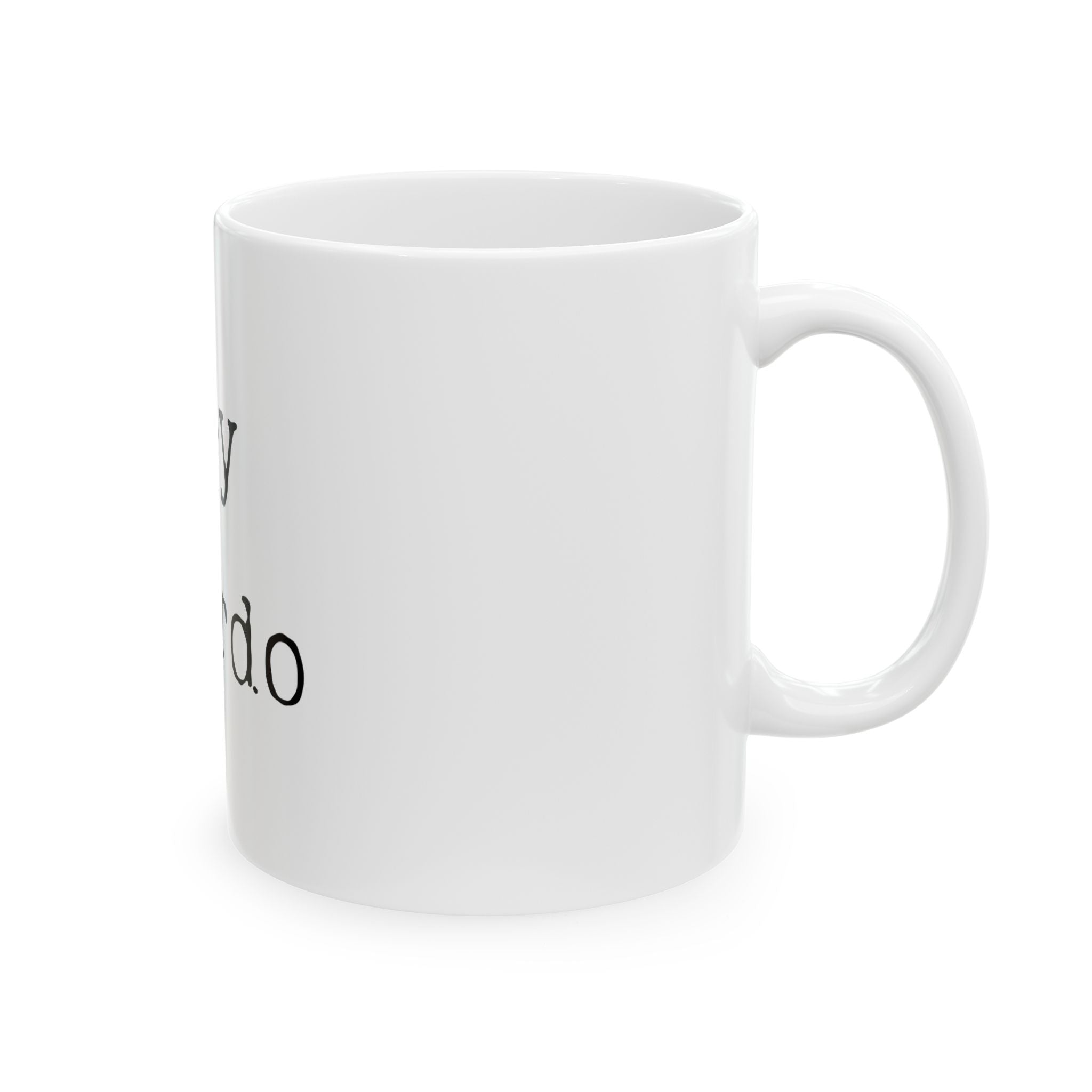 Hey Weirdo Ceramic Mug