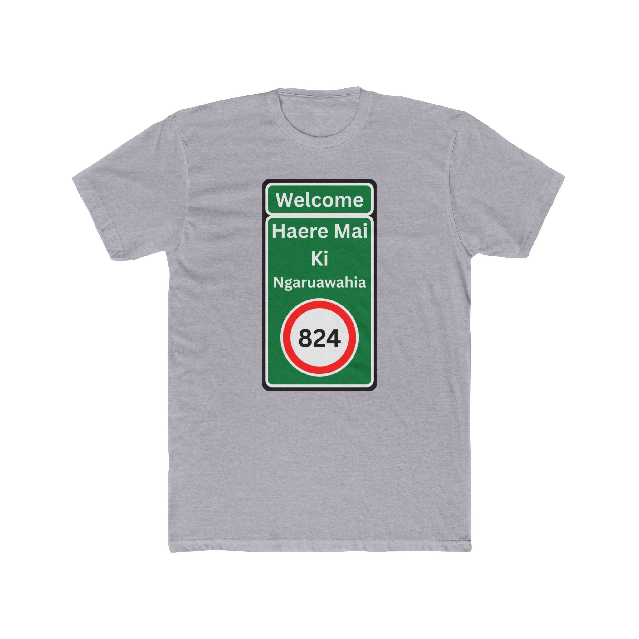 "Haere Mai ki Ngaruawahia" Road Sign Graphic T-Shirt